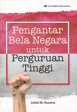 Image of Pengantar Bela Negara untuk Perguruan Tinggi