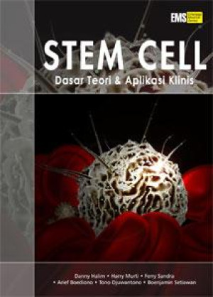 Image of Stem Cell : dasar teori dan aplikasi klinis