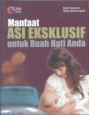 Image of Manfaat ASI Eksklusif untuk Buah Hati Anda