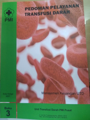 Image of Pedoman Pelayanan Transfusi Darah buku 3: Manajemen Keuangan UTD