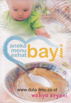 Image of Aneka Menu Sehat Bayi