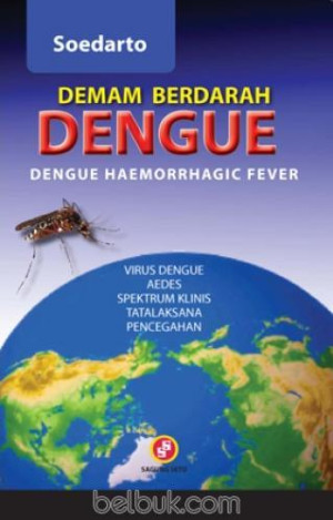 Image of Demam Berdarah Dengue ; dengue haemorrhagic fever