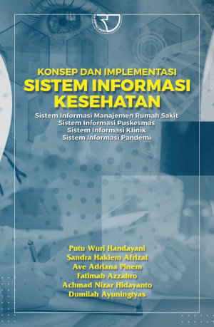 Image of Konsep dan implementasi sistem informasi kesehatan