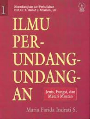 Image of Ilmu Perundang-undangan 1: Jenis, Fungsi, dan Materi Muatan