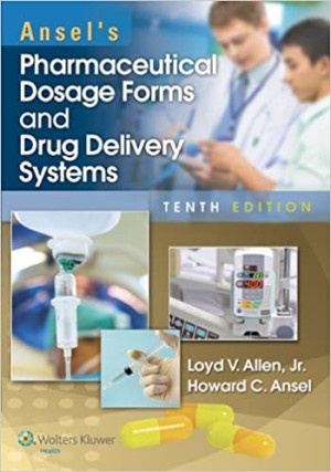 Image of Ansel's Pharmaceutical Dosage Forms and Drug Delivery Systems