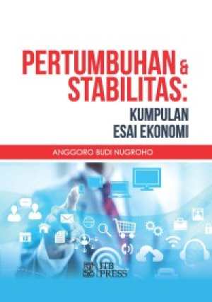 Image of Pertumbuhan & stabilitas: Kumpulan esai ekonomi