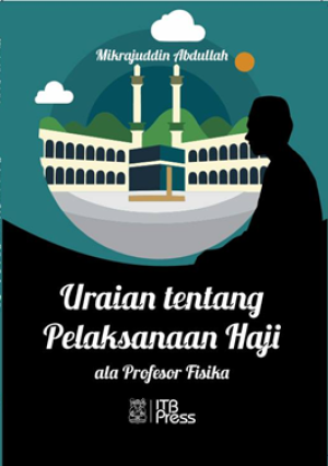 Image of Uraian tentang pelaksanaan haji ala profesor fisika