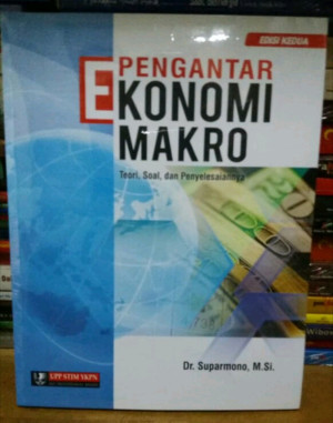 Image of Pengantar Ekonomi Makro : Teori, Soal, dan Penyelesaiannya Edisi kedua