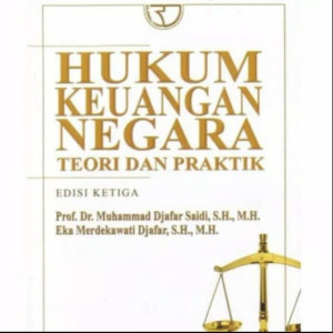 Image of Hukum Keuangan Negara: Teori dan Praktik