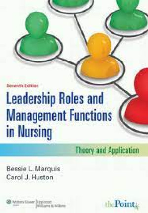 Image of Leadership Roles and Management Functions in Nursing Theory and Application 7th edition