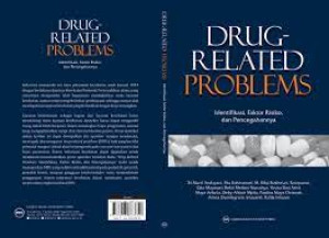 Image of Drug related problems: identifikasi, faktor resiko, dan pencegahannya
