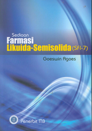 Image of Seri Farmasi Industri 7: Sediaan Farmasi Likuida-Semisolida (SFI-7)