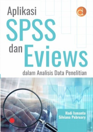 Image of Aplikasi SPSS dan Eviews dalam analisis data penelitian