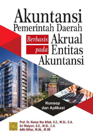 Image of Akuntansi pemerintah daerah berbasis akrual pada entitas akuntansi: konsep dan aplikasi