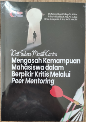 Image of Kiat sukses meniti karir: Mengasah kemampuan mahasiswa dalam berpikir melalui peer mentoring