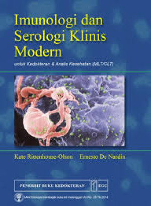 Image of Imunologi dan Serologi Klinis Modern Untuk Kedokteran dan Analisis Kesehatan (MLT/CLT)