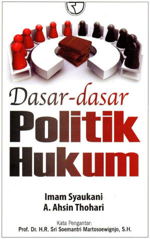 Image of Dasar-dasar Politik Hukum