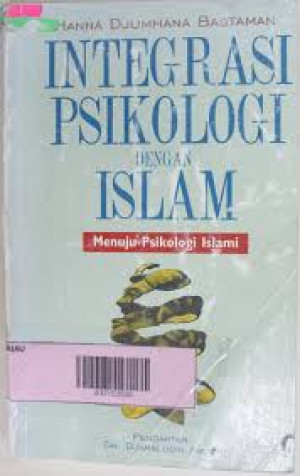 Image of Integrasi Psikologi Dengan Islam: Menuju Psikologi Islami