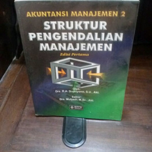 Image of Akuntansi Manajemen 2: Struktur Pengendalian Manajemen Edisi pertama