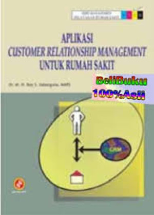 Image of Aplikasi Customer Relationship Management Untuk Rumah Sakit