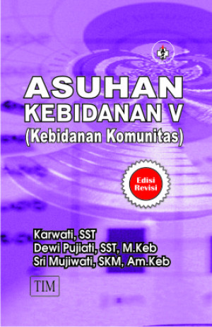 Image of Asuhan Kebidanan V (kebidanan komunitas)