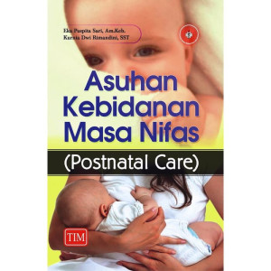 Image of Asuhan Kebidanan Masa Nifas (Postnatal Care)