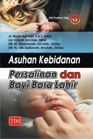 Image of Asuhan Kebidanan Persalinan dan Bayi Baru Lahir