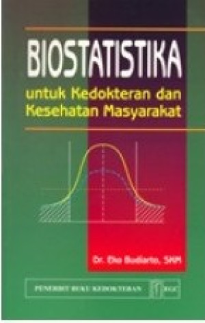 Image of Biostatistika untuk Kedokteran dan Kesehatan Masyarakat
