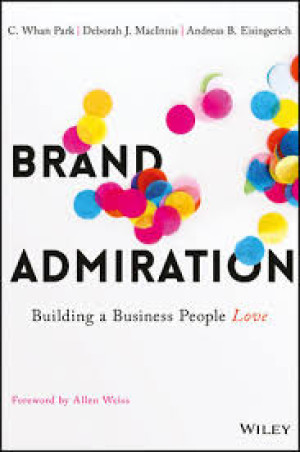 Image of Brand Admiration: Building a Business People Love