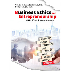 Image of Business Ethics and Enterpreneurship: Etika Bisnis dan Kewirausahaan
