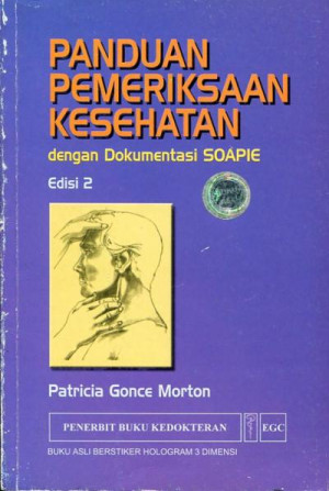Image of Panduan pemeriksaan kesehatan dengan dokumentasi SOAPIE