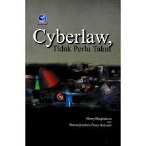 Image of Cyberlaw, Tidak Perlu Takut