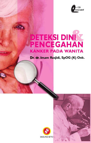 Image of Deteksi dini dan pencegahan kanker pada wanita (+ CD Interaktif)