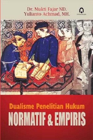 Image of Dualisme Penelitian Hukum Normatif dan Empiris
