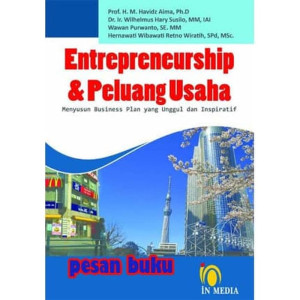 Image of Enterpreneurship dan Peluang Usaha: Menyusun Business Plan yang Unggul dan Inspiratif