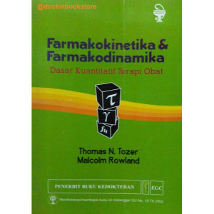Image of Farmakokinetika dan Farmakodinamika: Dasar Kuantitatif Terapi Obat