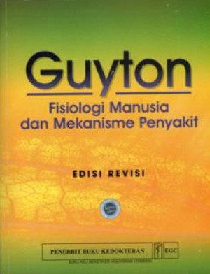 Image of Fisiologi Manusia Dan Mekanisme Penyakit=Human Physiology And Mechanisme Of Disease, Edisi Revisi