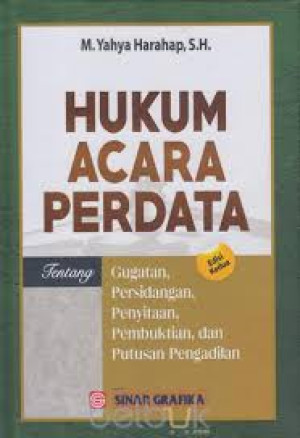 Image of Hukum Acara Perdata: Tentang Gugatan, Persidangan, Penyitaan, Pembuktian, dan Putusan Pengadilan
