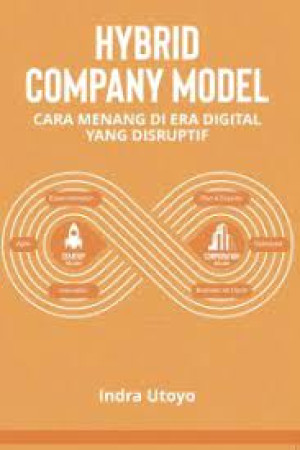 Image of Hybrid Company Model: Cara Menang di Era Digital yang Disruptif