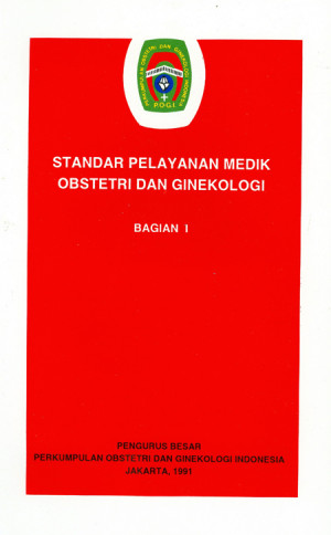 Image of Standar Pelayanan Medik Obstetri dan Ginekologi Bagian I
