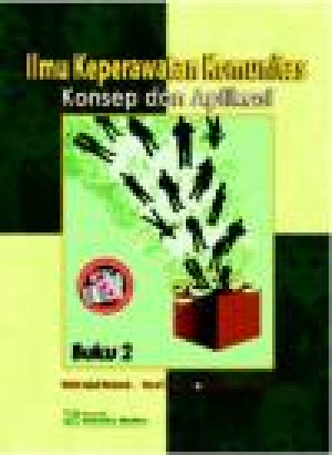 Image of Ilmu Keperawatan Komunitas ; Konsep dan Aplikasi Buku 2