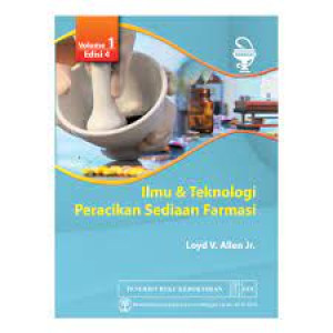 Image of Ilmu dan Teknologi Peracikan Sediaan Farmasi Volume 1