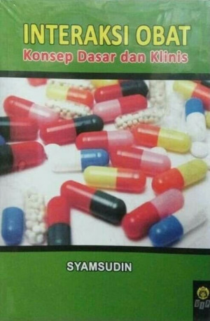 Image of Interaksi Obat: Konsep Dasar dan Klinis