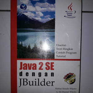 Image of Java 2 SE dengan JBuilder : Disertai Teori Ringkas Contoh Program Tutorial