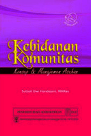 Image of Kebidanan Komunitas : konsep dan manajemen asuhan