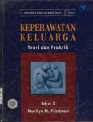 Image of Keperawatan Keluarga; teori dan praktik