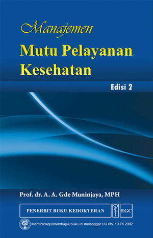 Image of Manajemen Mutu Pelayanan Kesehatan Edisi 2
