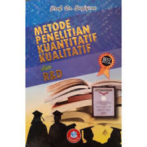 Image of Metode Penelitian Kuantitatif Kualitatif dan R & D
