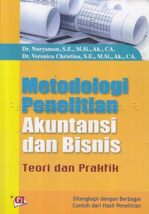 Image of Metodologi penelitian akuntansi dan bisnis: teori dan praktik