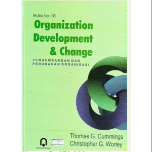 Image of Organization Development And Change: Pengembangan dan Perubahan Organisasi Ed. 10